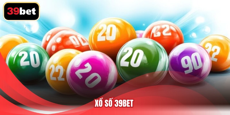 Xổ số 39BET